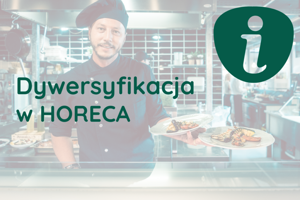Jak spełnić kluczowe kryterium B.4 (dywersyfikacja) we wnioskach dla sektora HORECA